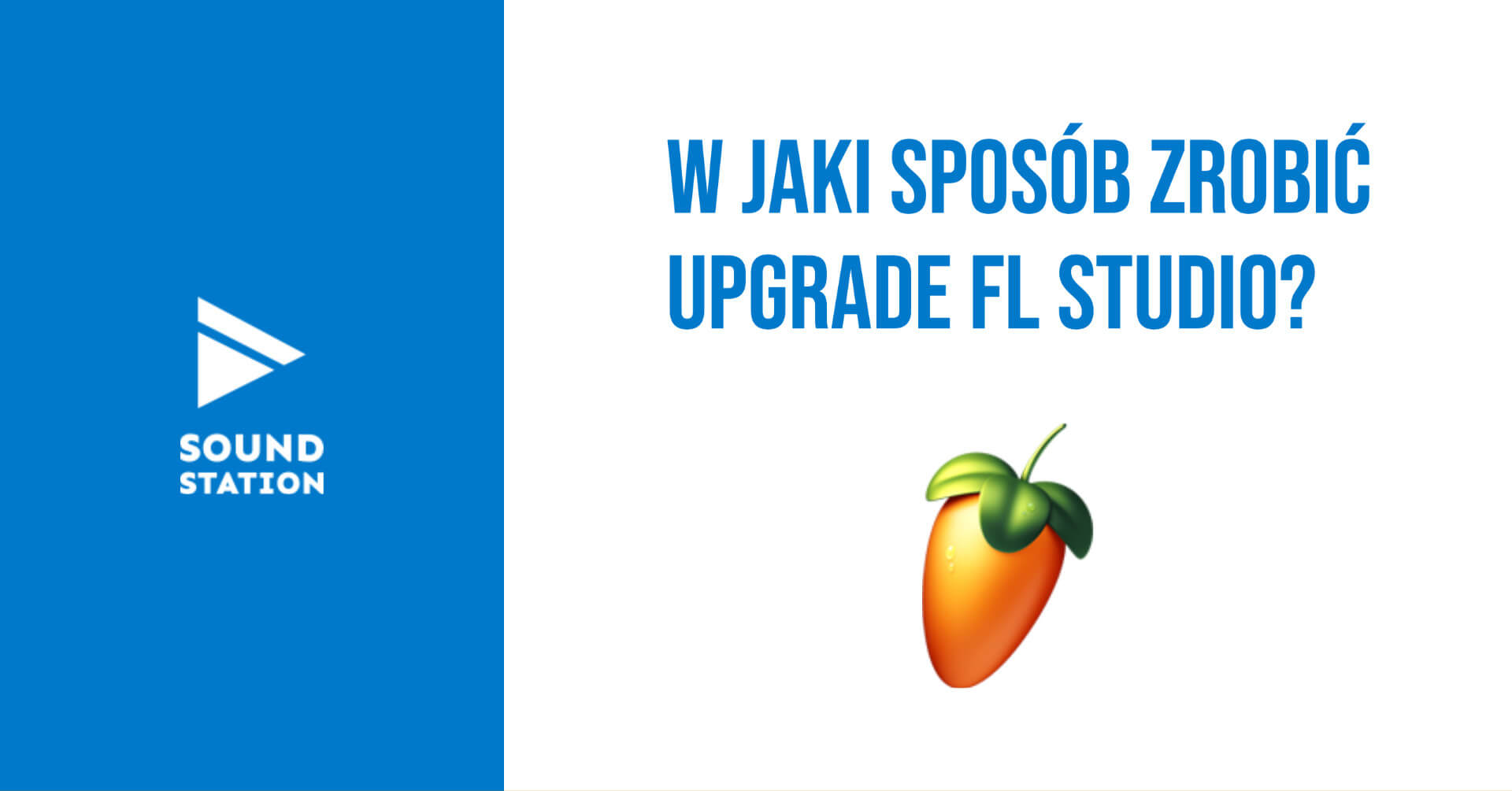 Upgrade FL Studio - jak go zrobić?